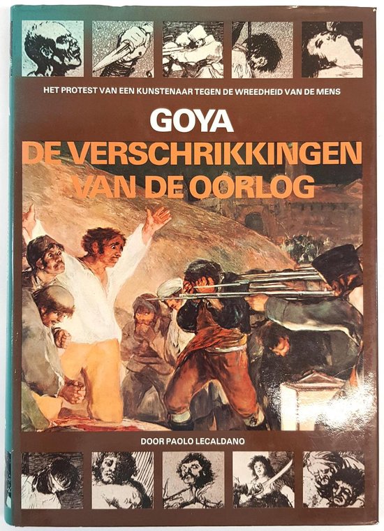 Goya - De verschrikkingen van de oorlog