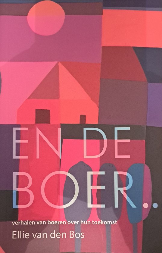 En de boer