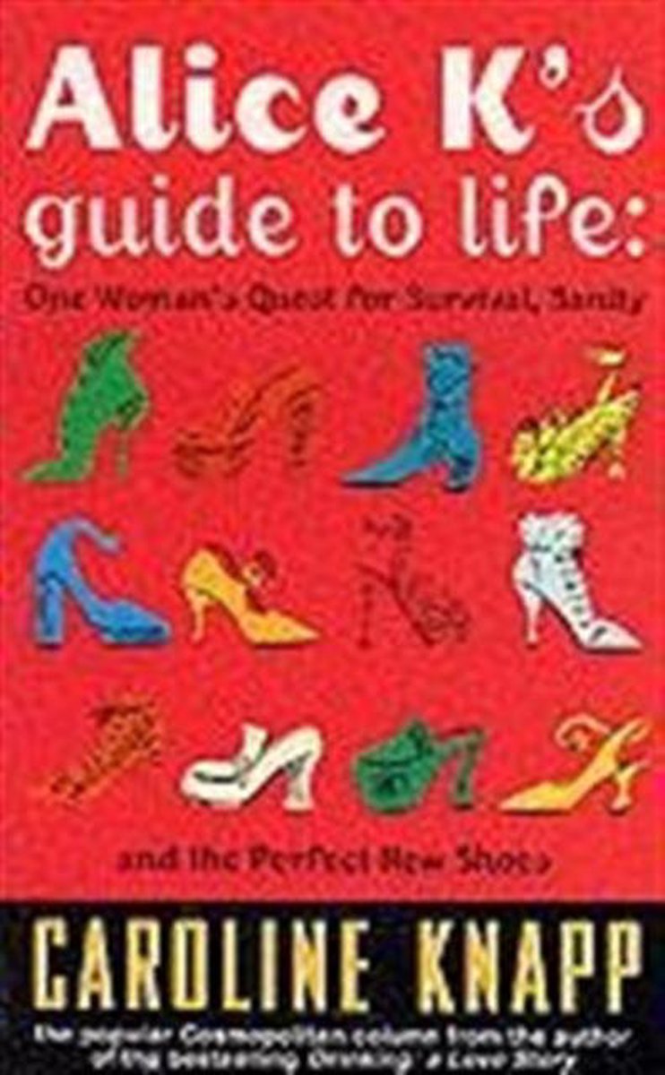 Alice K's Guide to Life