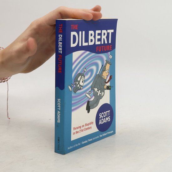 The Dilbert Future