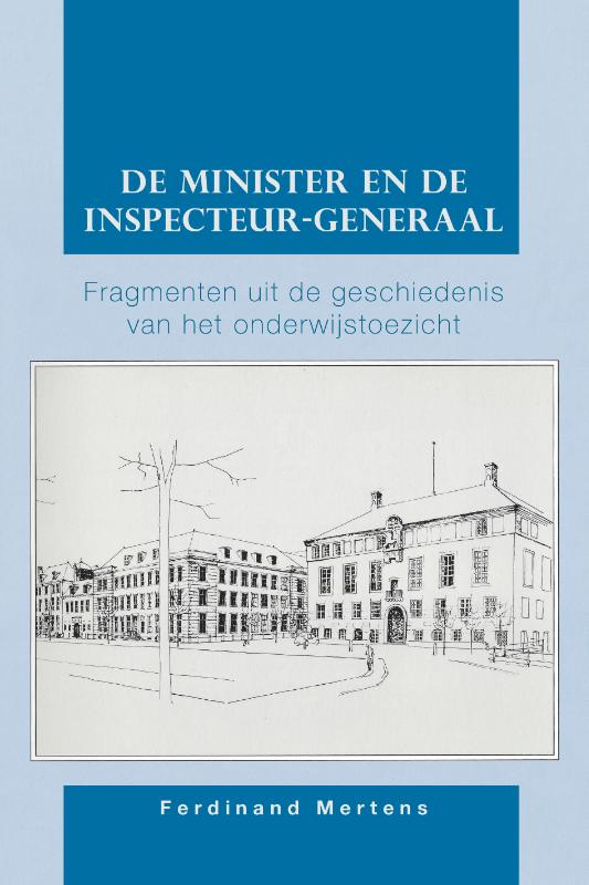 De minister en de inspecteur-generaal