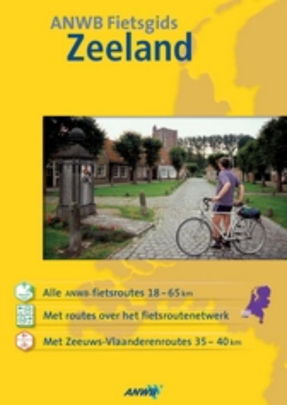 Anwb Fietsgids Zeeland / Druk Heruitgave