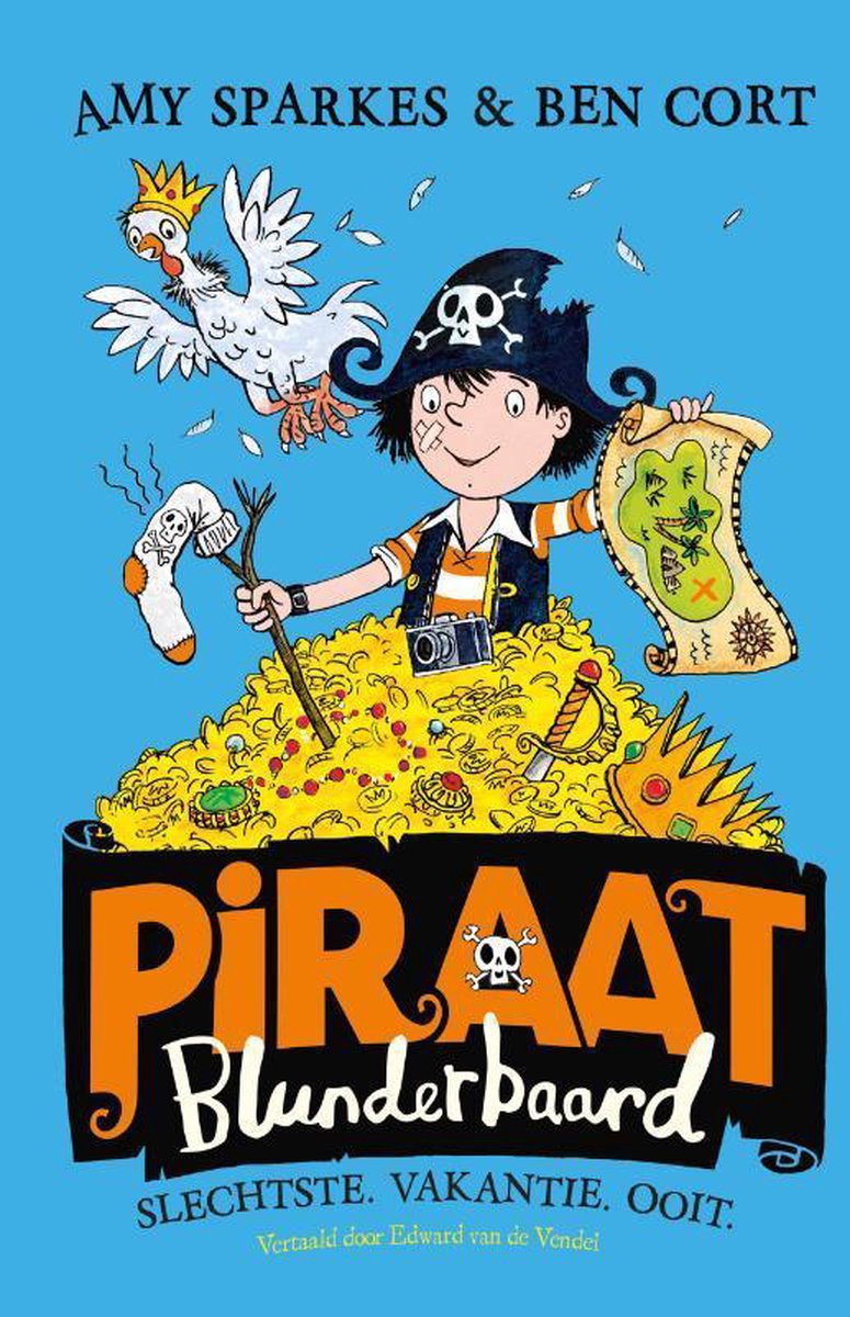 boekenbalie_9789463850025_cover Slechtste vakantie. Ooit. / Piraat Blunderbaard / 2