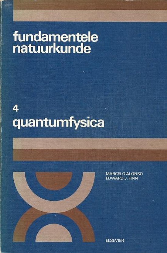 Fundamentele natuurkunde 4 Quantumfysica