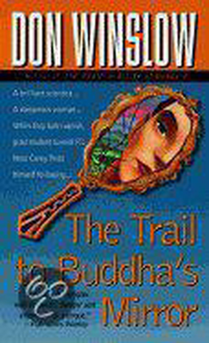 The Trail to Buddha's Mirror