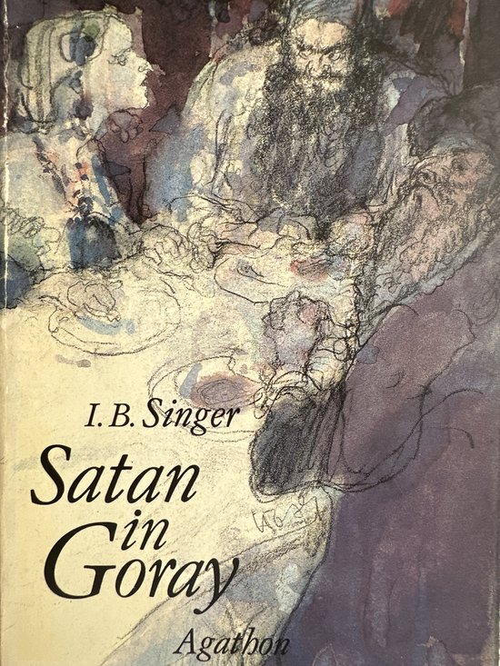 Isaac Bashevis Singer Satan In Goray thumbnail