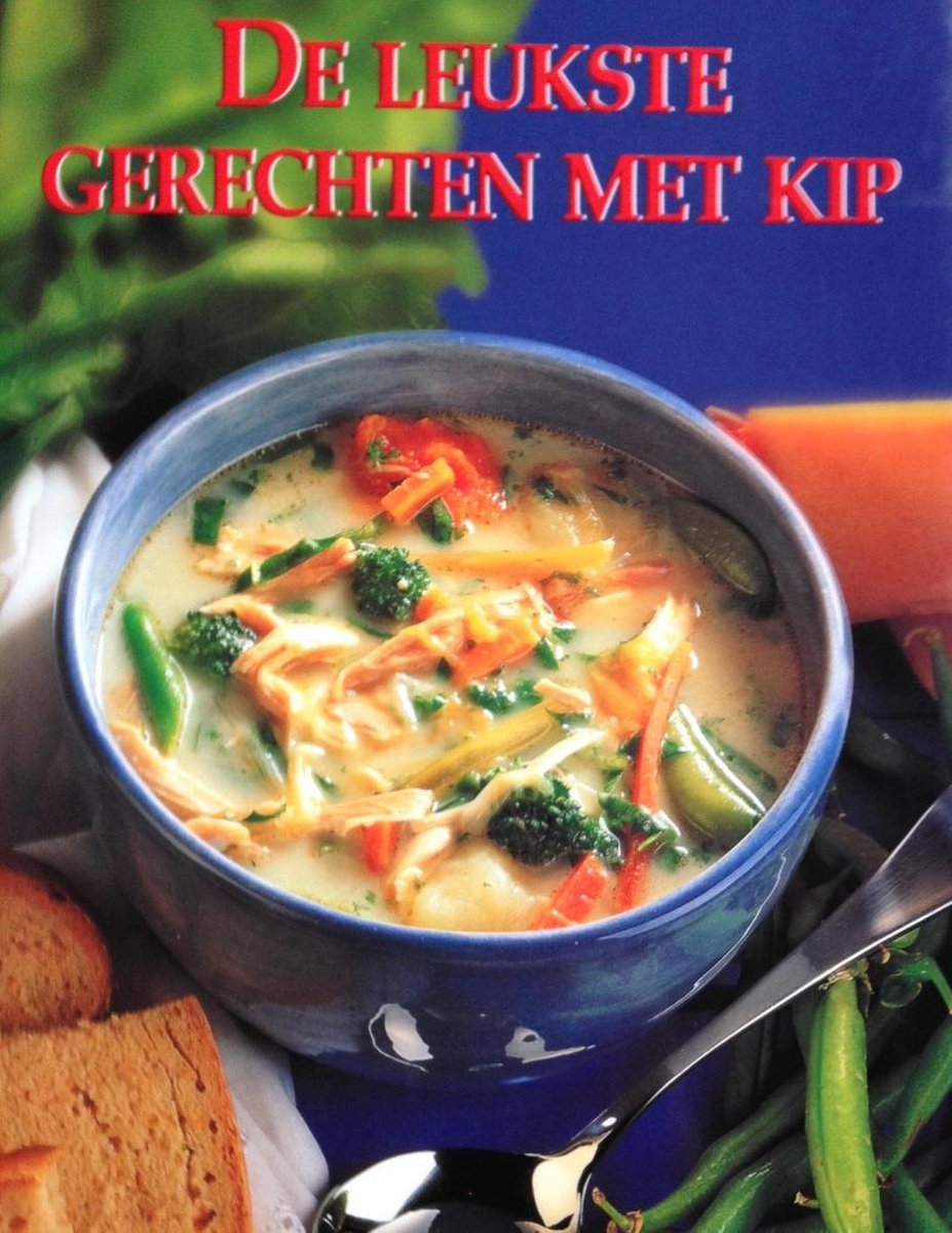 boekenbalie_9783829035996_cover LEUKSTE GERECHTEN MET KIP, DE