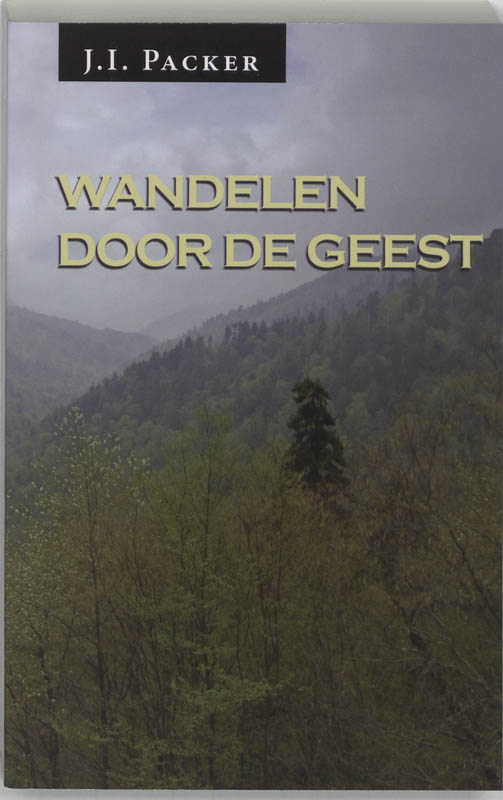 Wandelen door de Geest