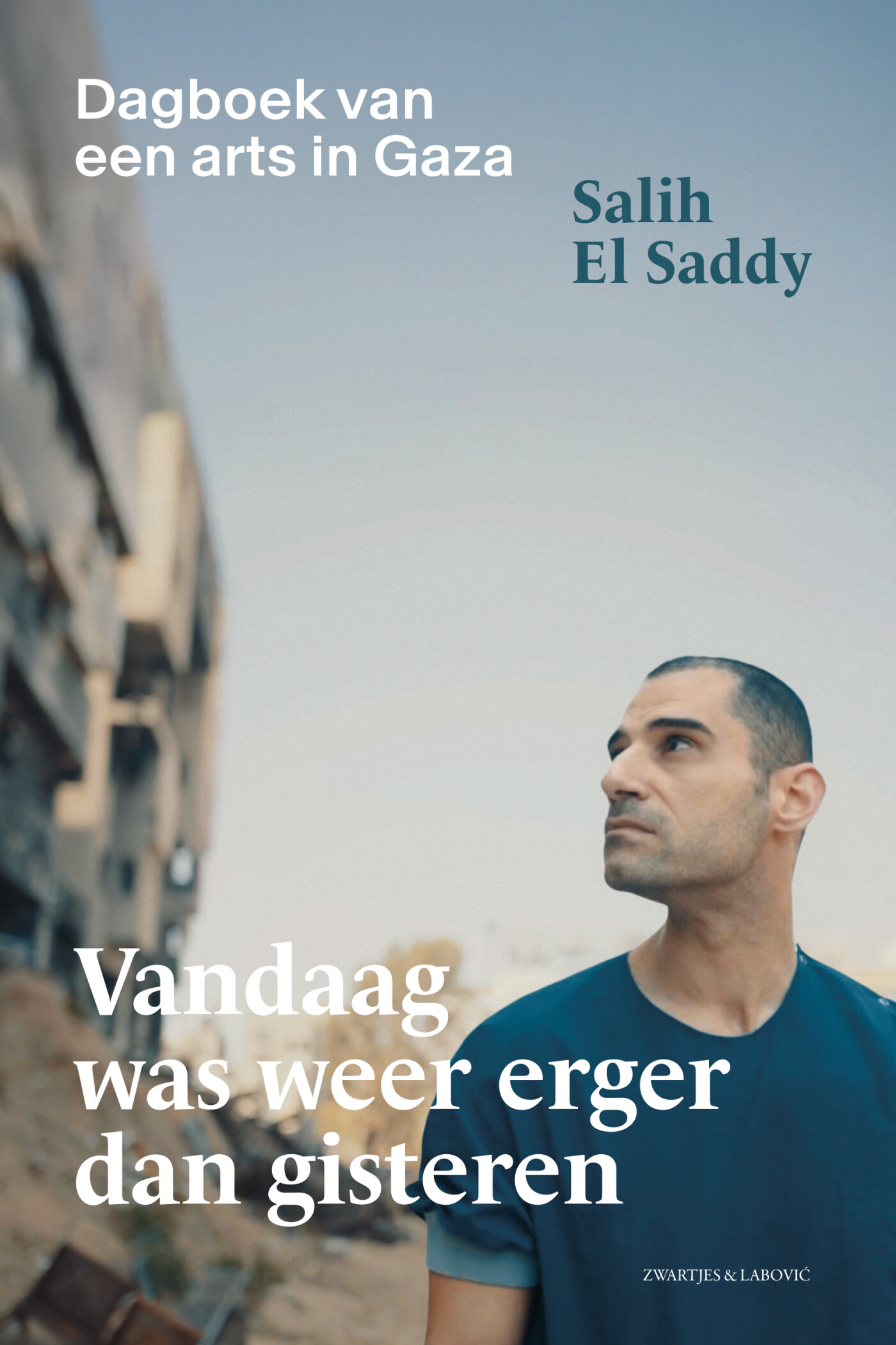 Vandaag was weer erger dan gisteren