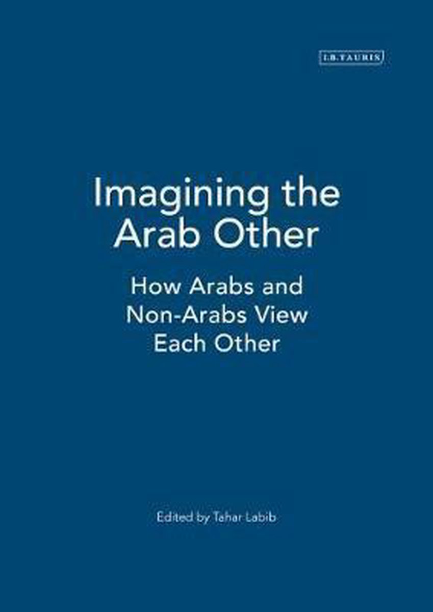 Imagining the Arab Other