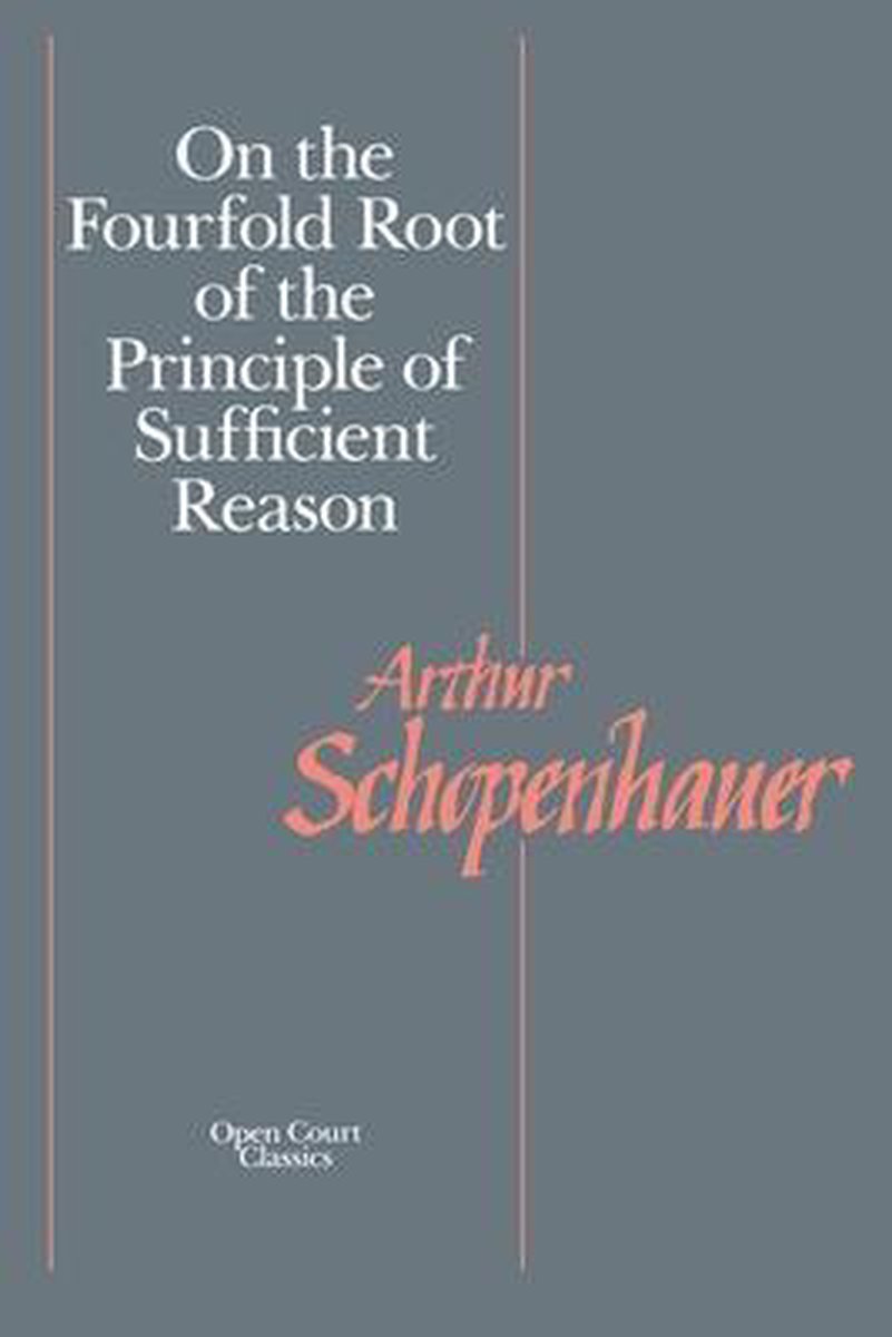 On the Fourfold Root of the Principle of Sufficient Reason