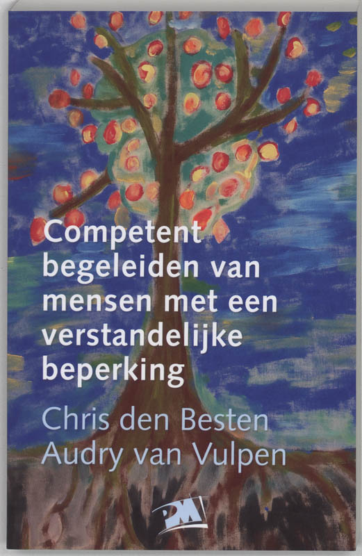 C. den Besten Competent Begeleiden Van Mensen Met Een Verstandelijke Beperking