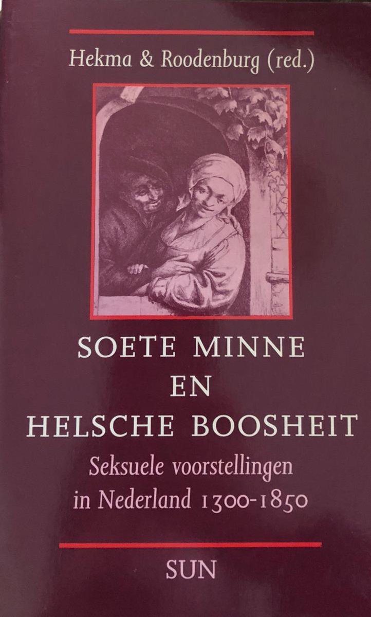 Jan Peet Soete Minne En Helsche Boosheit