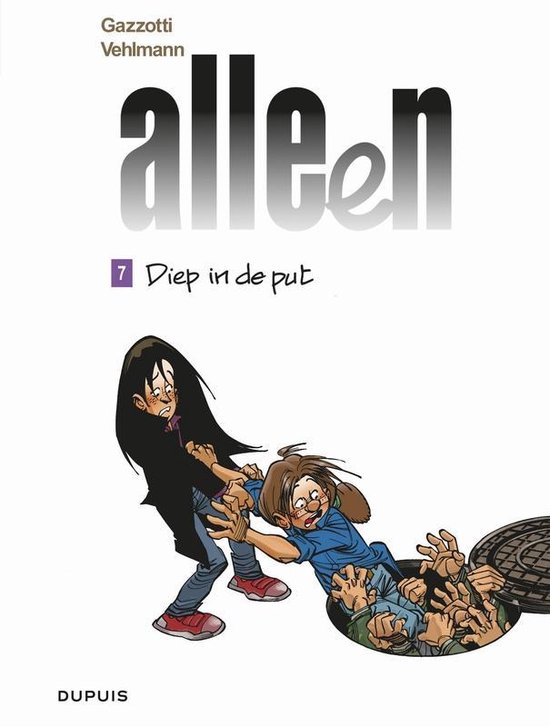 Diep in de put / Alleen / 7