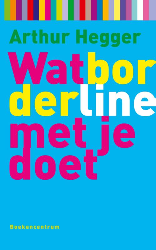 boekenbalie_9789023913139_cover Wat Borderline met je doet / Wat... met je doet