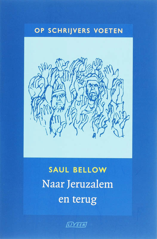 boekenbalie_9789020406320_cover Naar Jeruzalem en terug / Op schrijvers voeten
