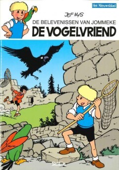 De Belevenissen van Jommeke: De vogelvriend / De Belevenissen van Jommeke
