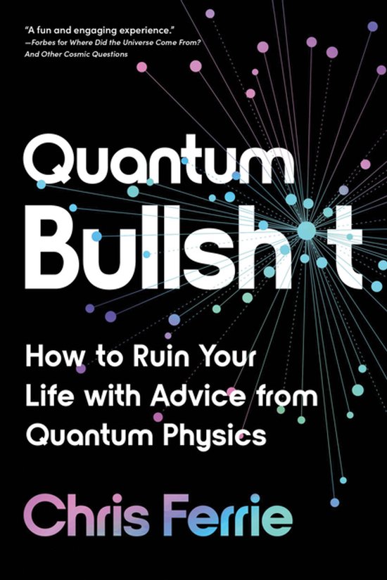 Chris Ferrie Quantum Bullsh*t thumbnail
