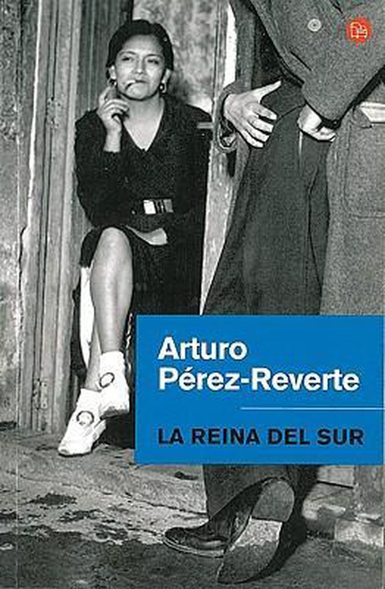 boekenbalie_9788466320603_cover La reina del Sur / The Queen of the South