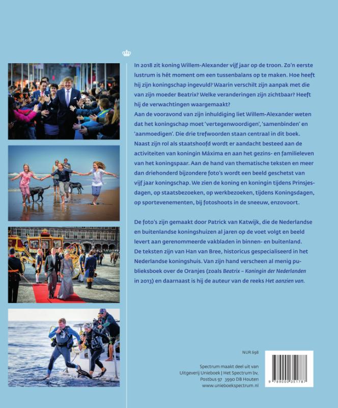 Willem-Alexander Willem-Alexander vijf jaar koning achterkant