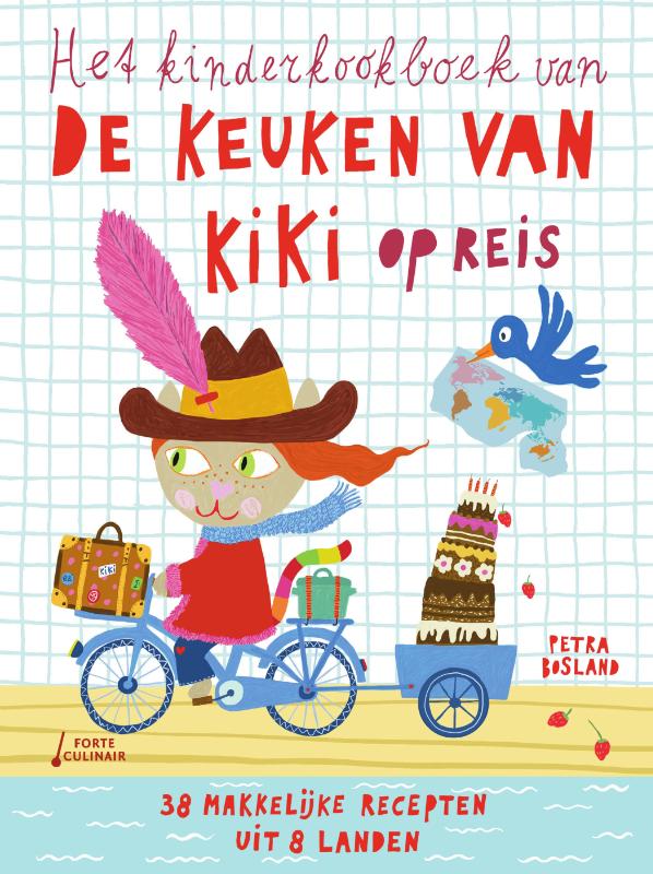 Het kinderkookboek van de keuken van Kiki op reis / De keuken van Kiki