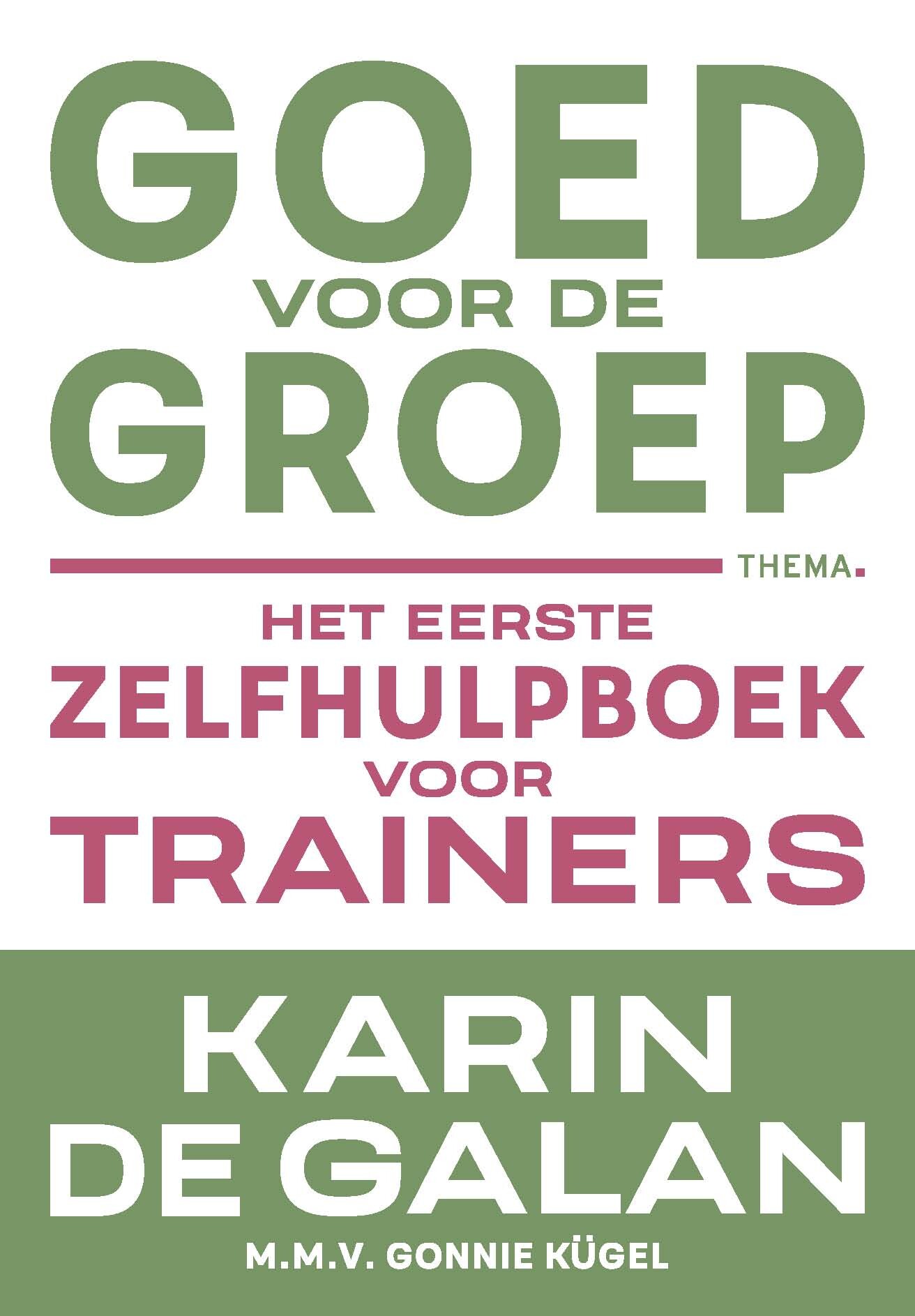 Goed voor de groep