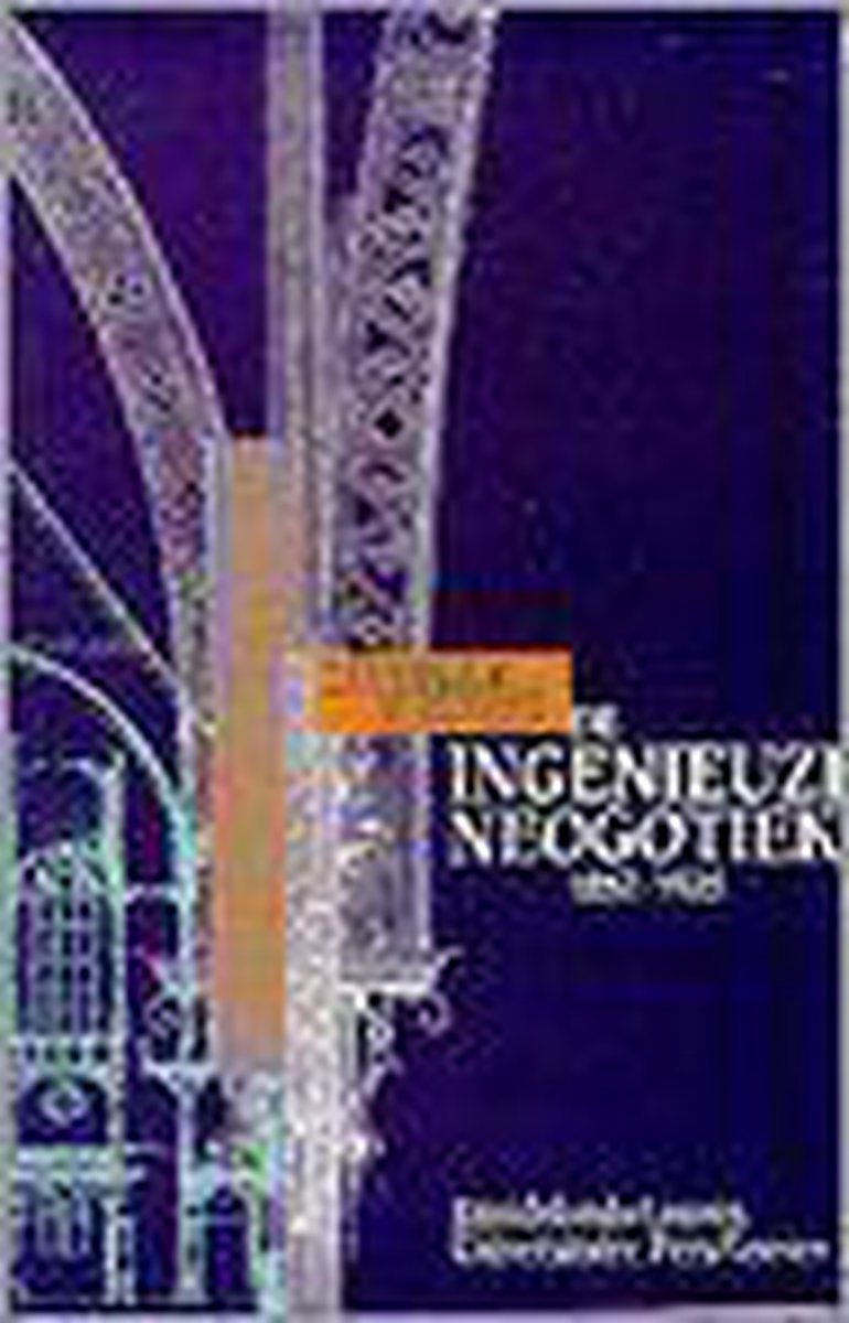 boekenbalie_9789061526353_cover De ingenieuze neogotiek
