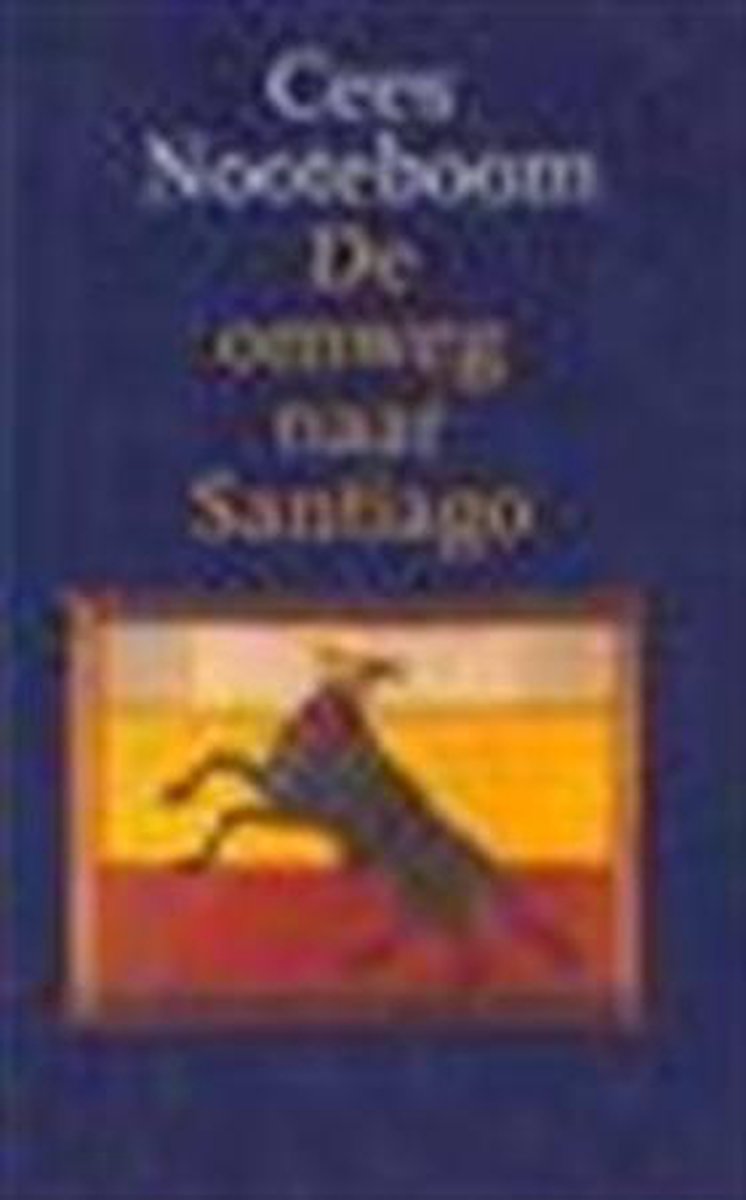 boekenbalie_9789025400439_cover OMWEG NAAR SANTIAGO