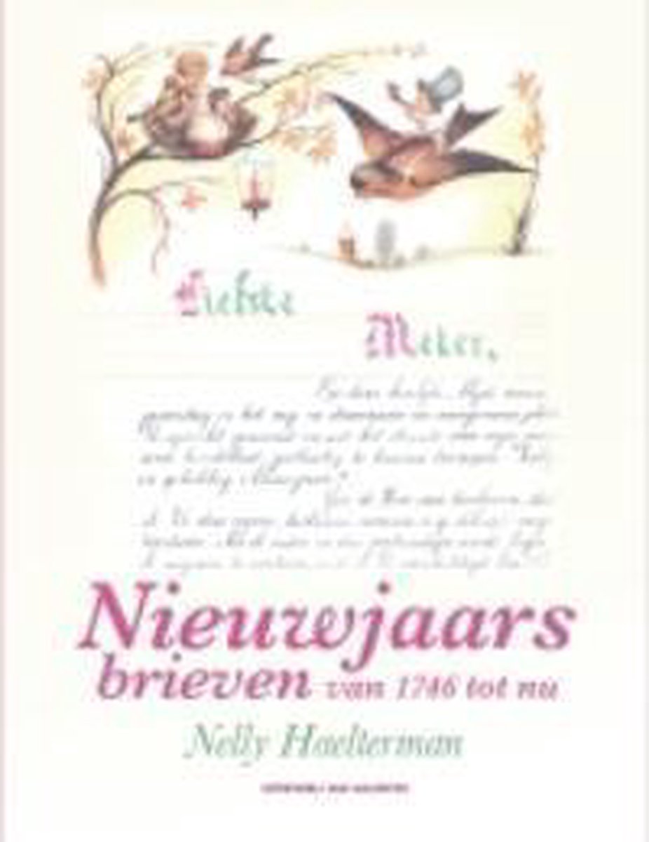 Nieuwjaarsbrieven Van 1746 Tot Nu