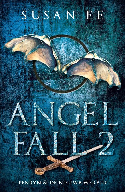 Penryn & de nieuwe wereld / Angelfall / 2