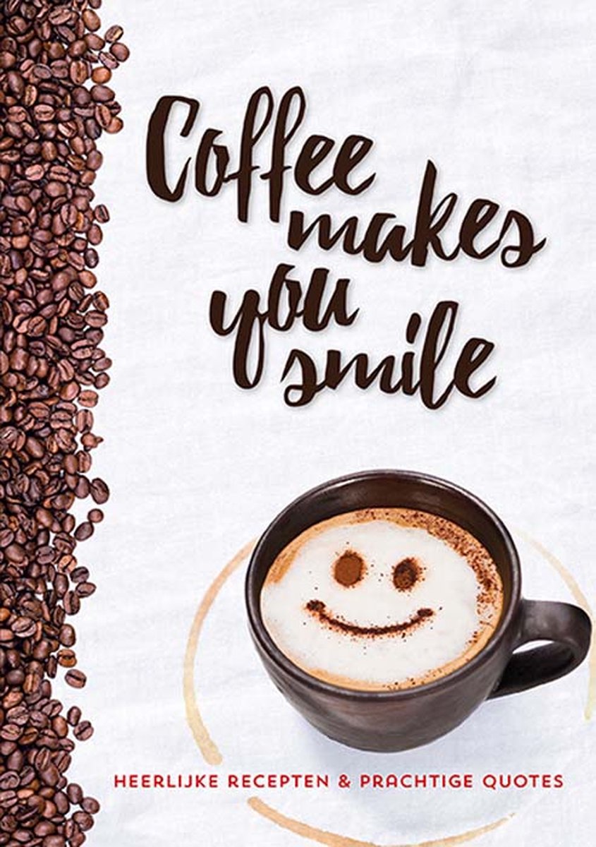 Coffee makes you smile