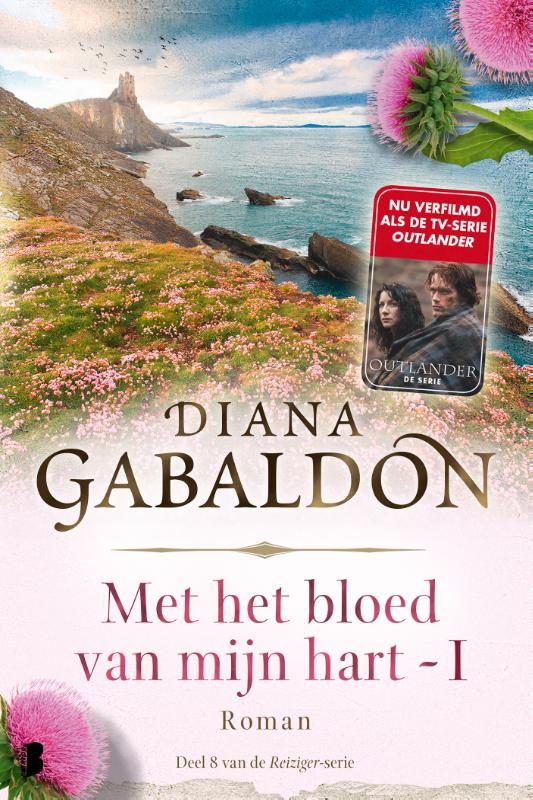 Diana Gabaldon Met Het Bloed Van Mijn Hart - Boek 1 / Reiziger / 8