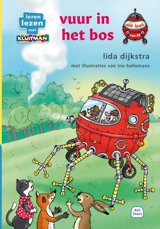 de bol van lif. vuur in het bos / Leren lezen met Kluitman