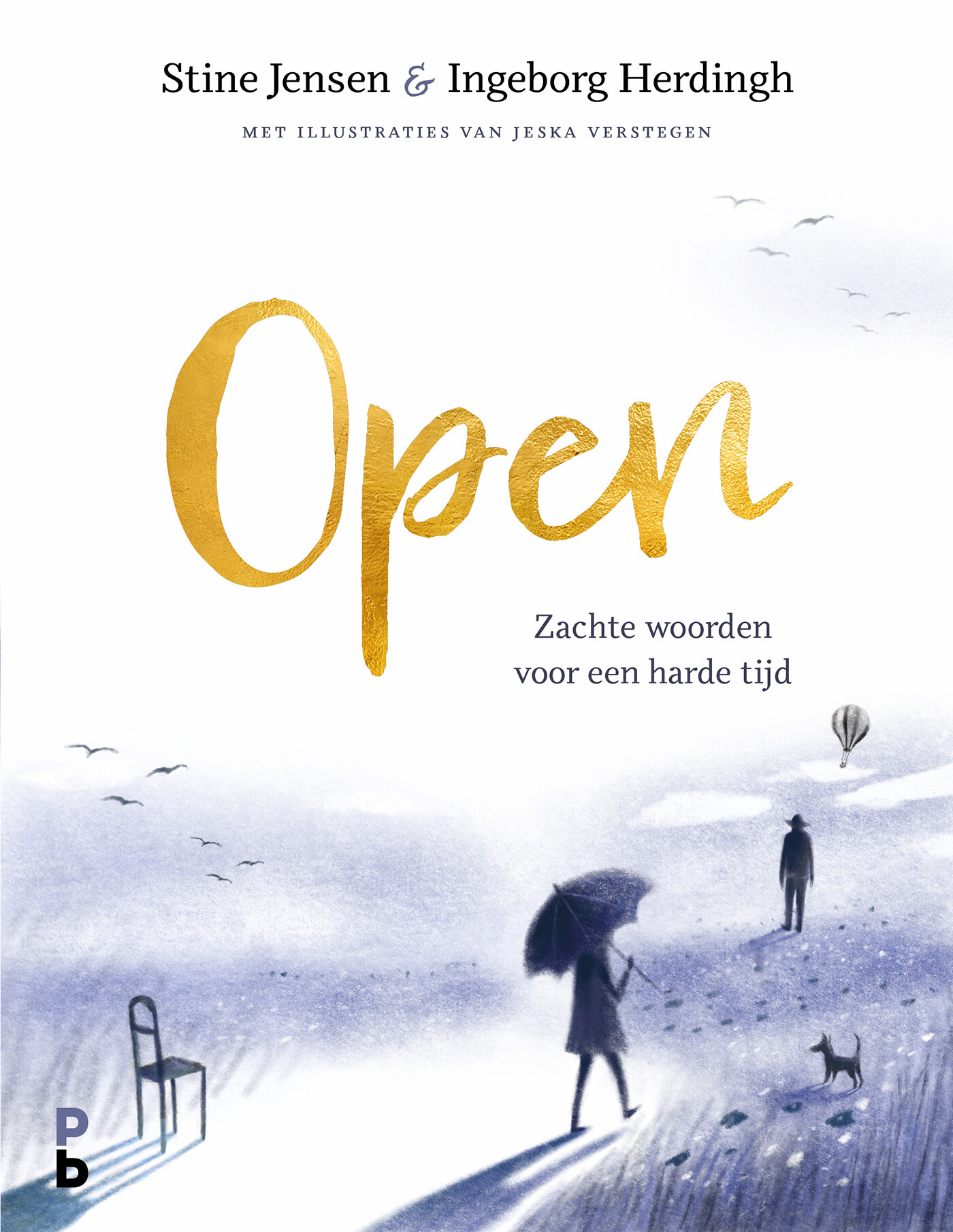 Open . Zachte woorden voor een harde tijd