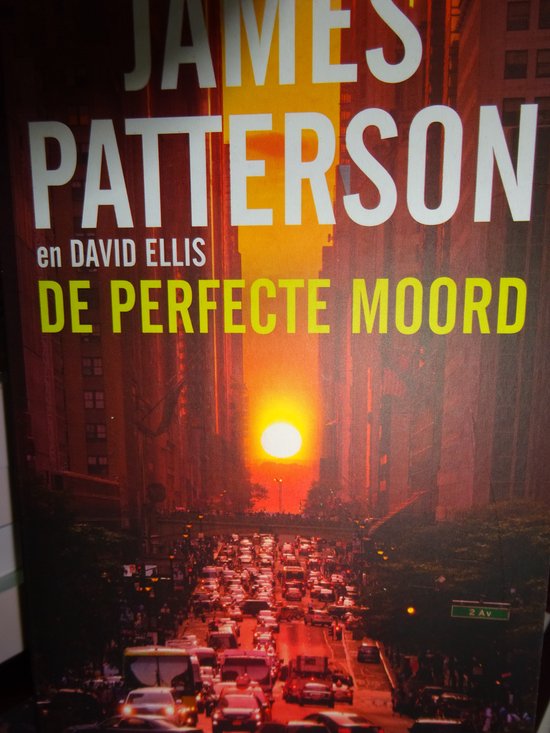 De Perfecte Moord James Patterson en David Ellis
