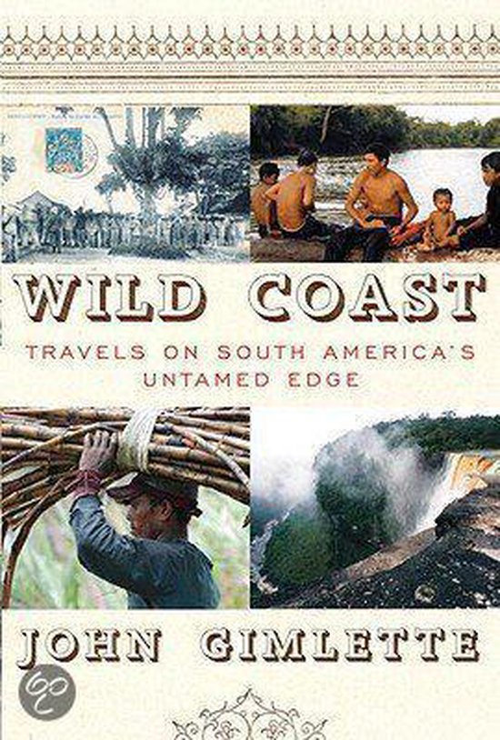 John Gimlette Wild Coast thumbnail