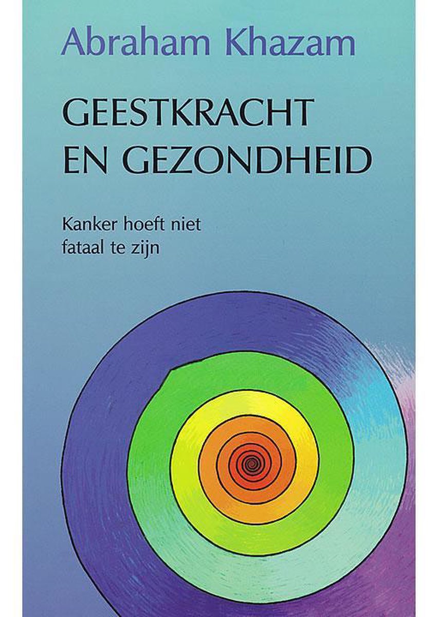 A. Khazam Geestkracht En Gezondheid thumbnail