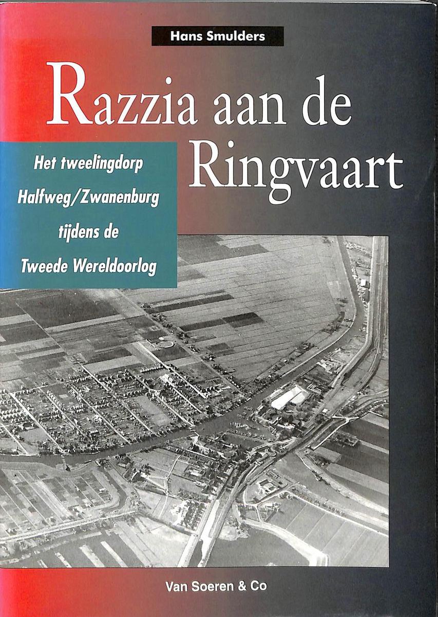 RAZZIA AAN DE RINGVAART