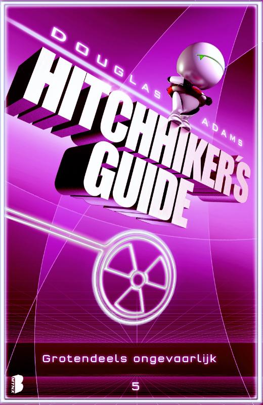 Douglas Adams Grotendeels Ongevaarlijk / Hitchhiker's Guide / 5