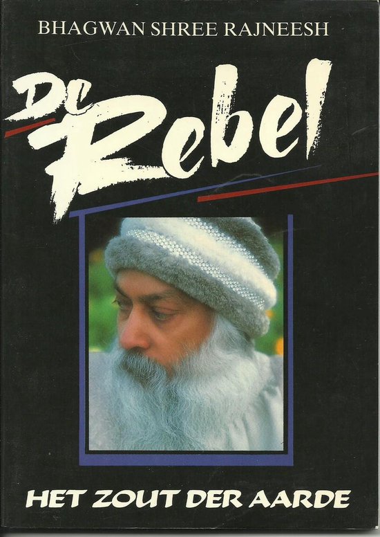 Rebel het zout der aarde
