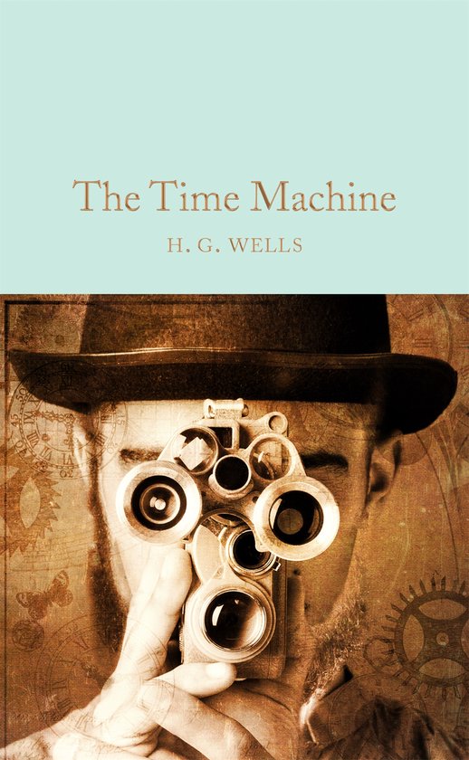 Time Machine / Macmillan Collector’s Library