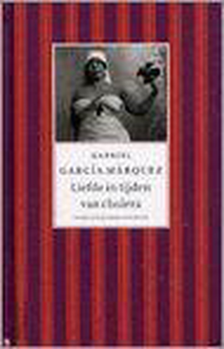 boekenbalie_9789029076098_cover Liefde in tijden van cholera / Nobelprijsbibliotheek / 1