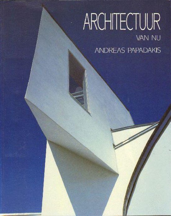 ARCHITECTUUR VAN NU