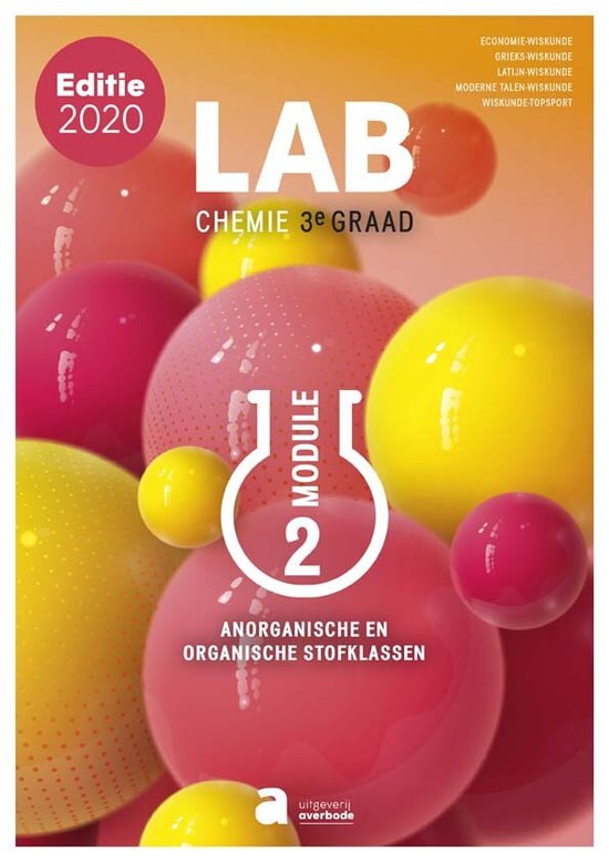 Lab 3e graad - Module 2 - Anorganische en organische stofklassen (2 gru) - Leerwerkboek (editie 2020)
