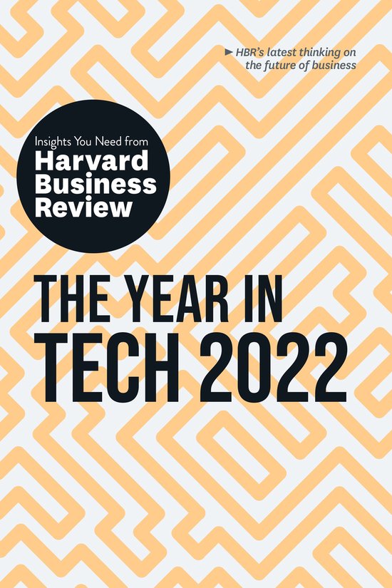 HBR Insights Series-The Year in Tech, 2022