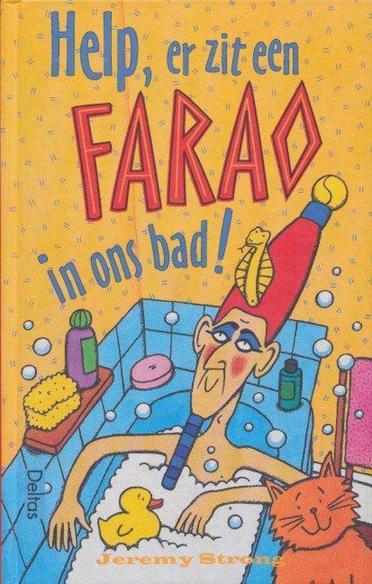 Jeff Strong Help, Er Zit Een Farao In Ons Bad !