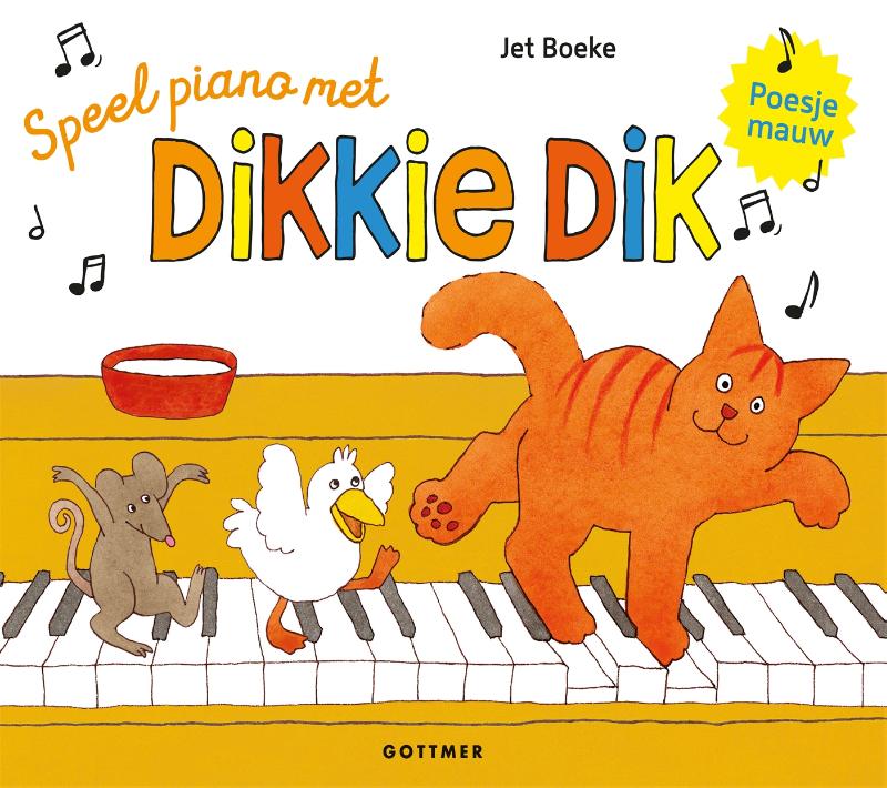 boekenbalie_9789025771386_cover Speel piano met Dikkie Dik / Dikkie Dik