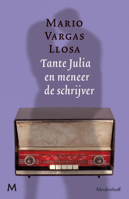 Mario Vargas Llosa Tante Julia En Meneer De Schrijver