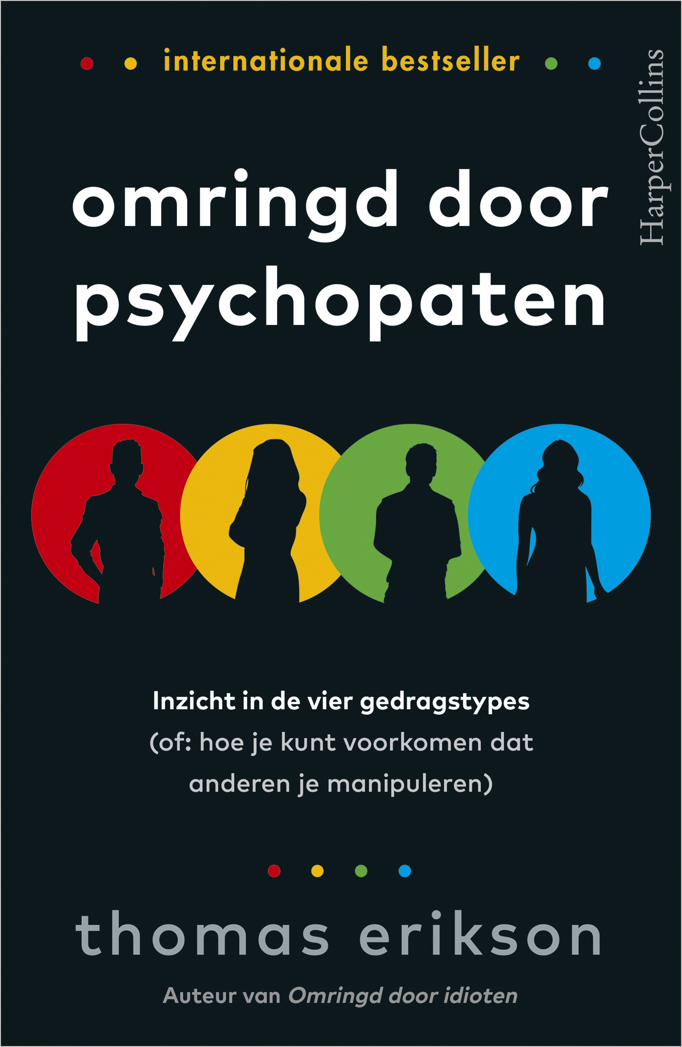 Thomas Erikson Omringd Door Psychopaten