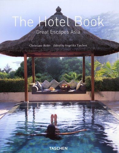 Reiter Hotel Book Great Escapes Asia thumbnail